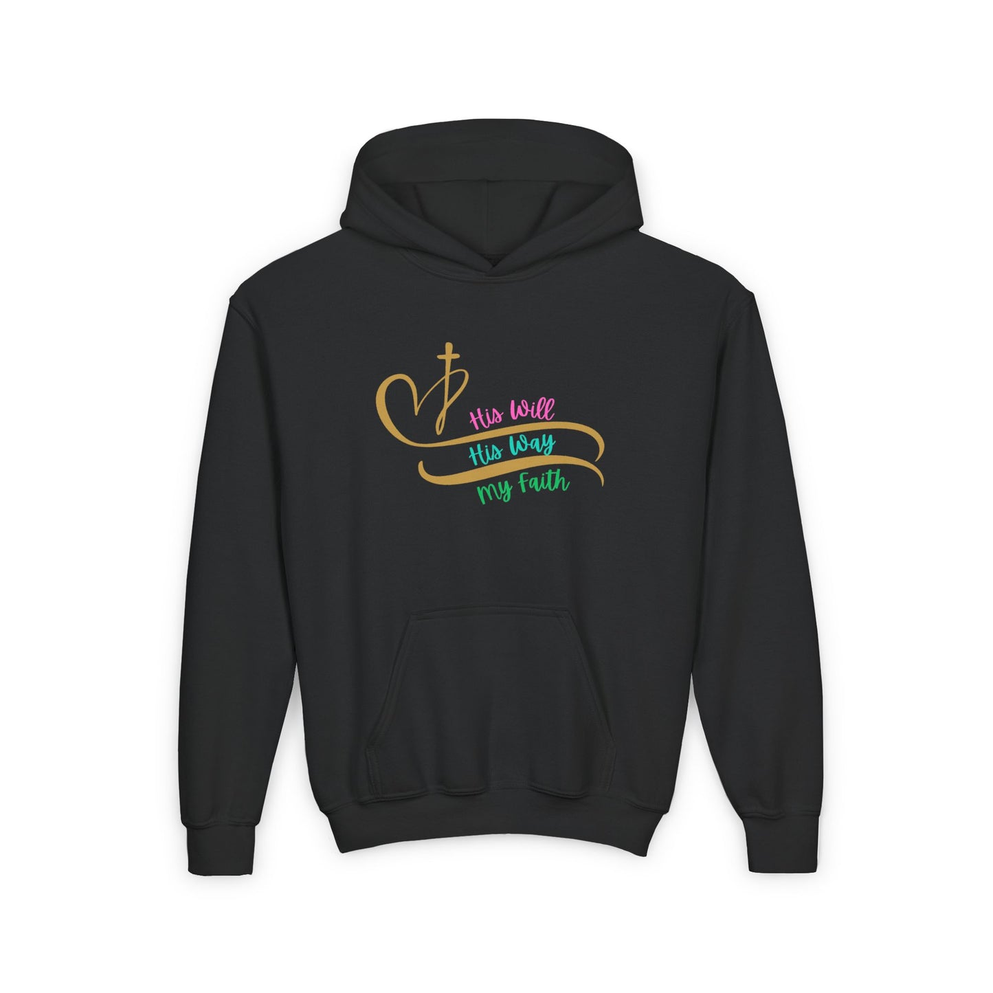 Youth Hooded Sweatshirt - 'His Will, His Way, My Faith' Valentina's Design