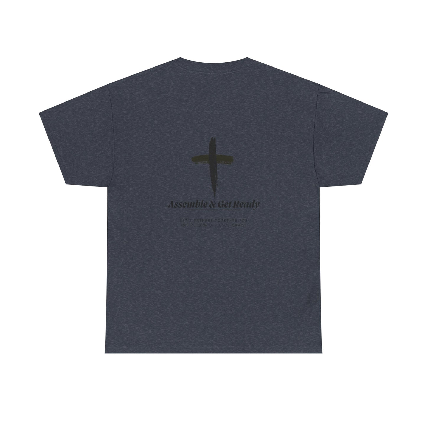 Unisex Heavy Cotton Tee - "Assemble & Get Ready" Christian Graphic Shirt
