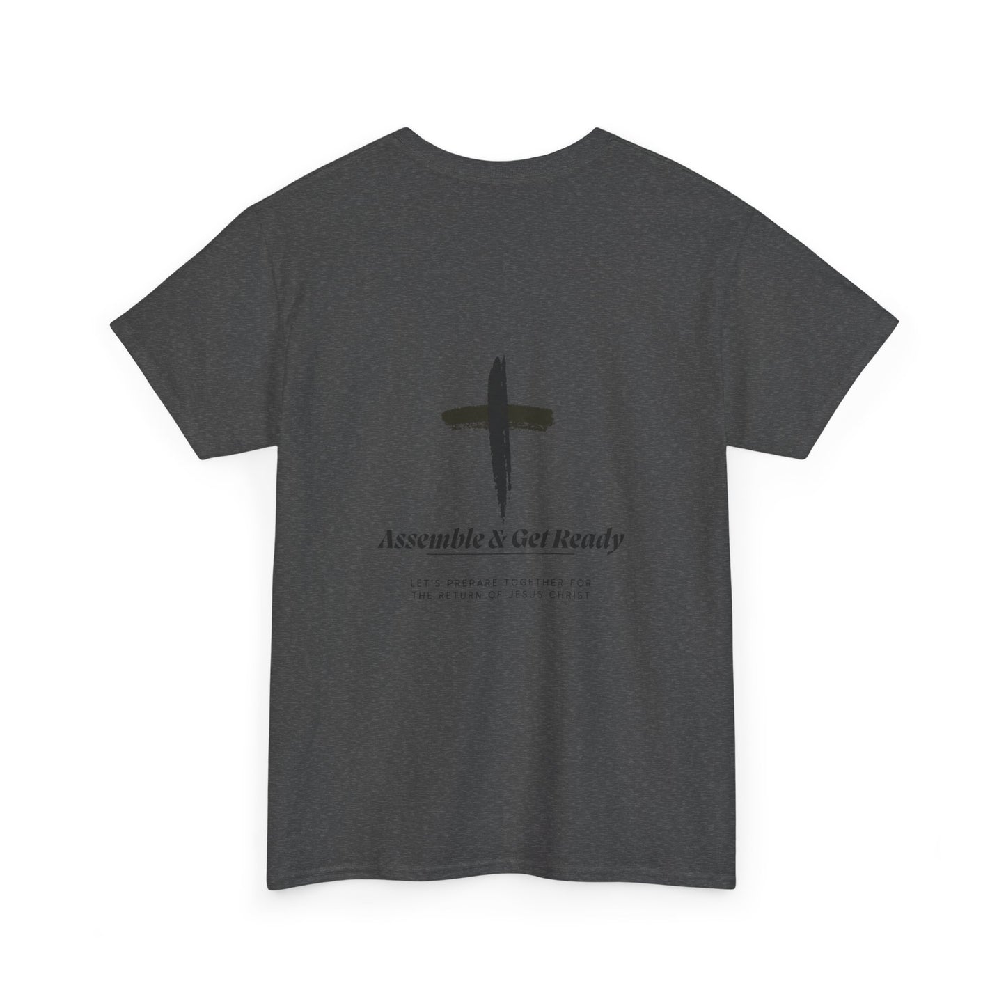 Unisex Heavy Cotton Tee - "Assemble & Get Ready" Christian Graphic Shirt