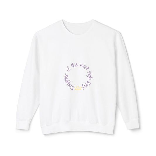 Unisex Lightweight Crewneck Sweatshirt - 'Daughter of the Most High King' Inspirational Design
