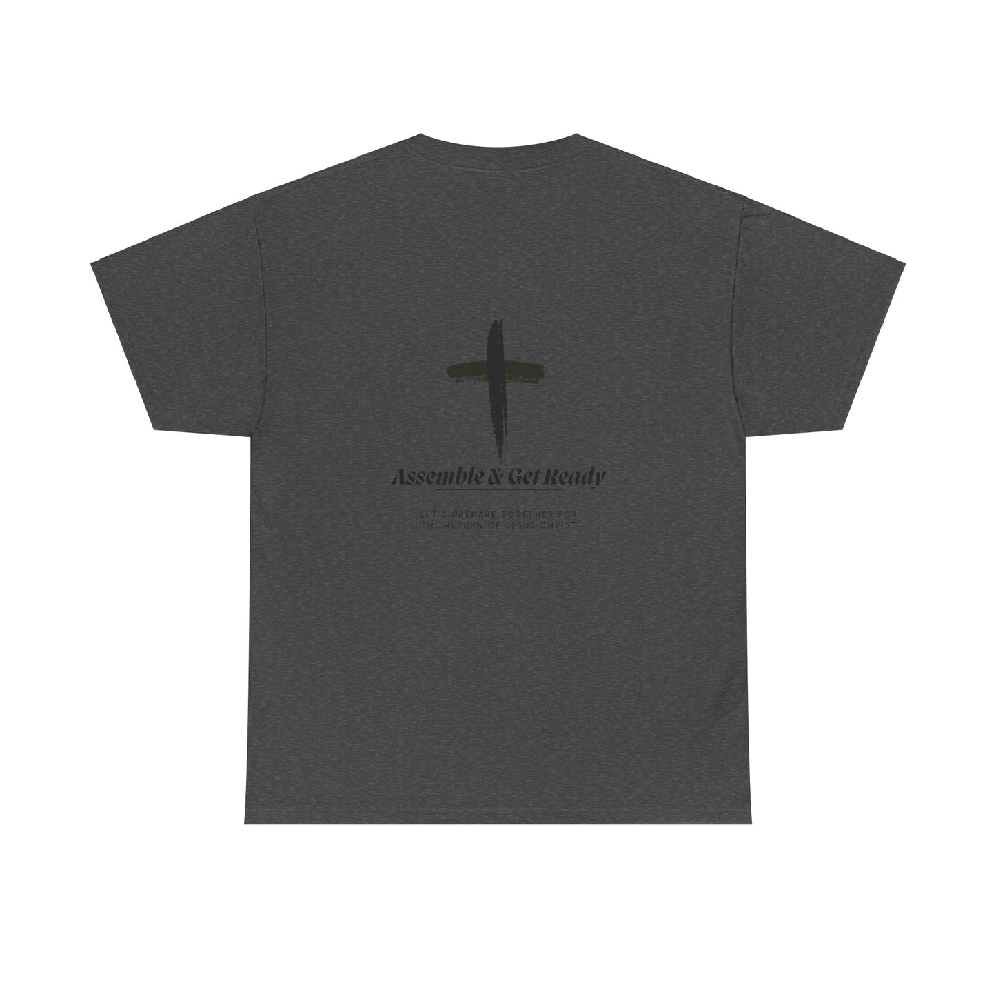 Unisex Heavy Cotton Tee - "Assemble & Get Ready" Christian Graphic Shirt