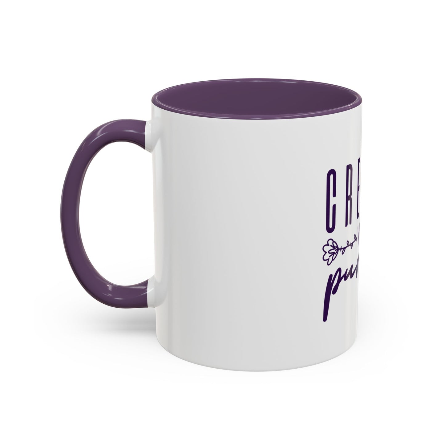 Inspirational Accent Coffee Mug - "Created with a Purpose" - 11oz & 15oz Options