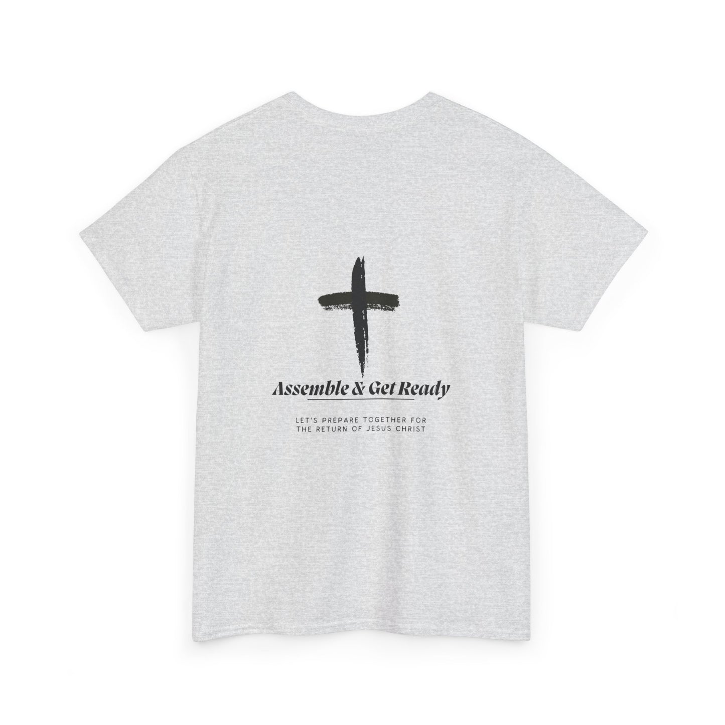 Unisex Heavy Cotton Tee - "Assemble & Get Ready" Christian Graphic Shirt