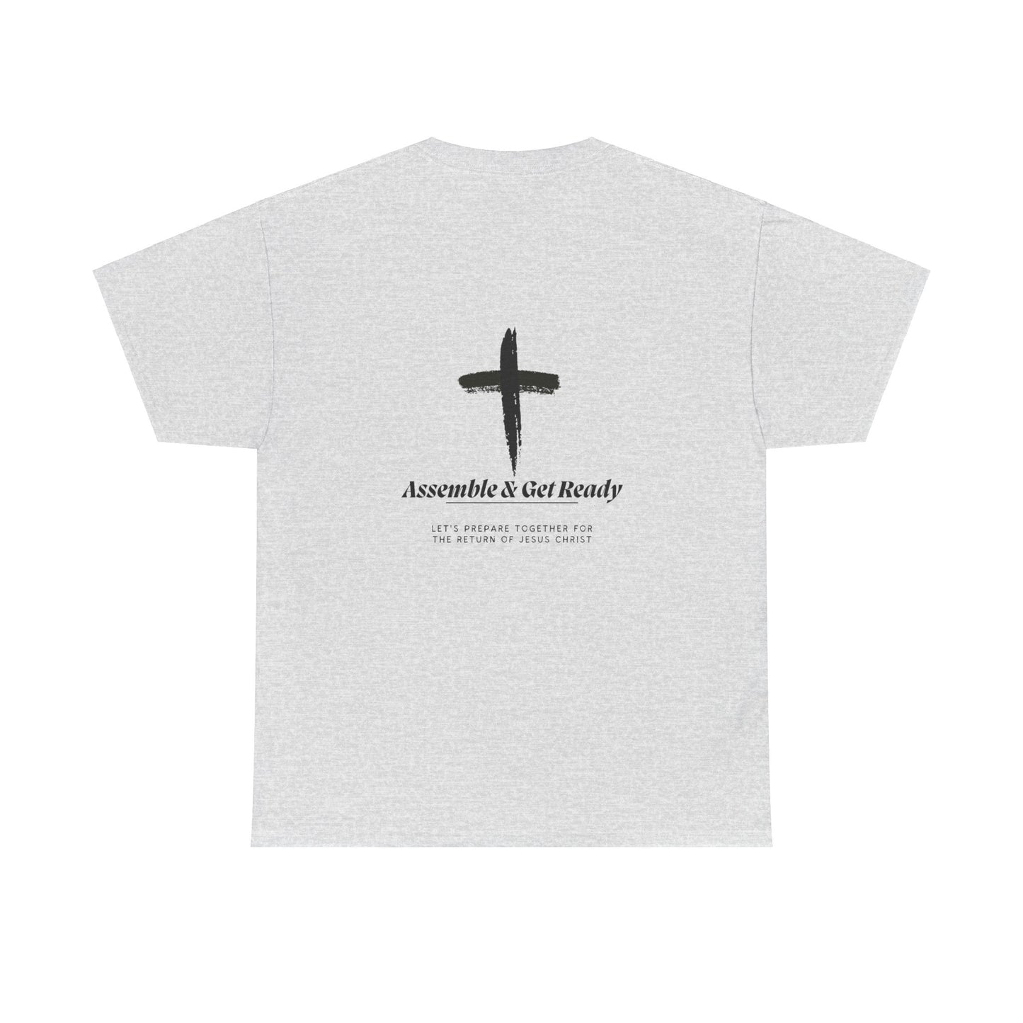 Unisex Heavy Cotton Tee - "Assemble & Get Ready" Christian Graphic Shirt