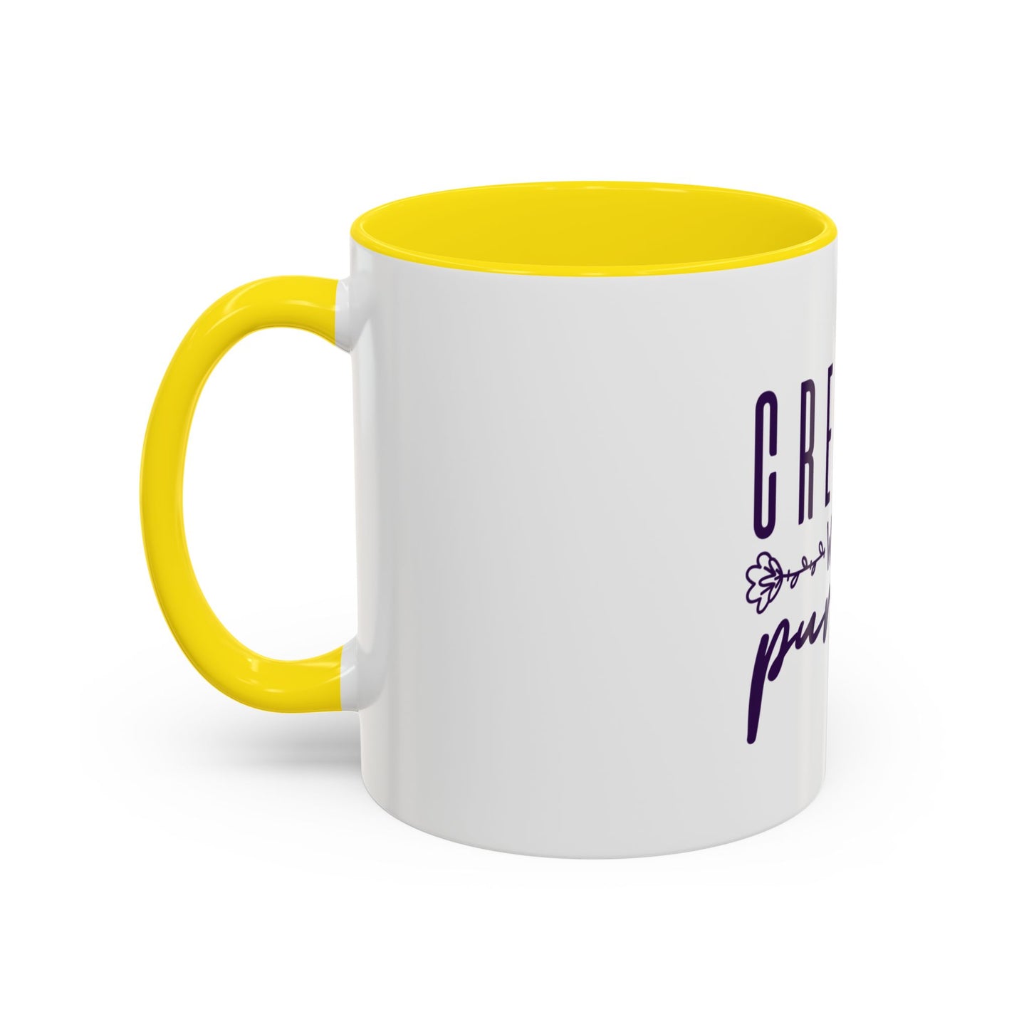 Inspirational Accent Coffee Mug - "Created with a Purpose" - 11oz & 15oz Options