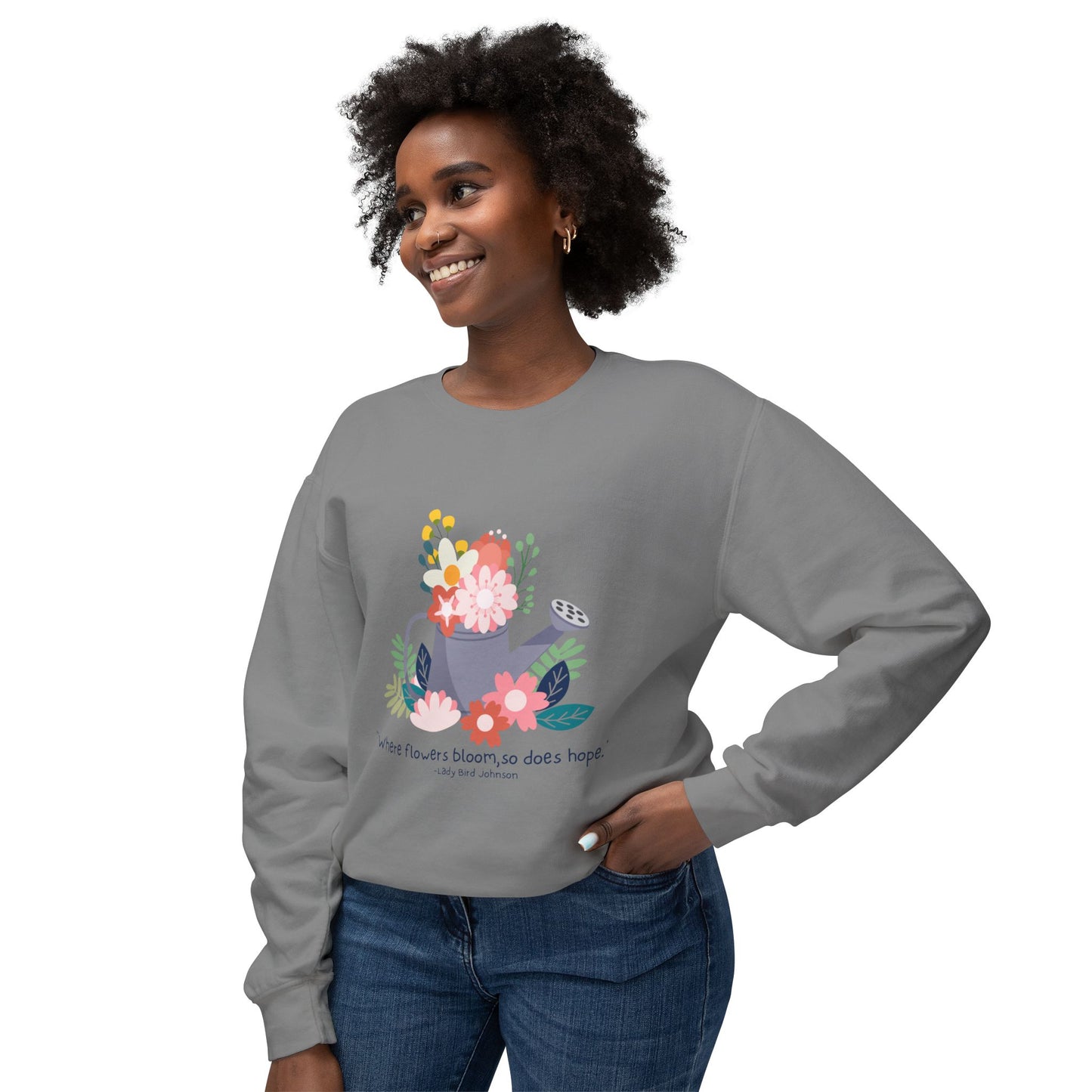Hopeful Blooms Unisex Lightweight Crewneck Sweatshirt – Inspirational Floral Design