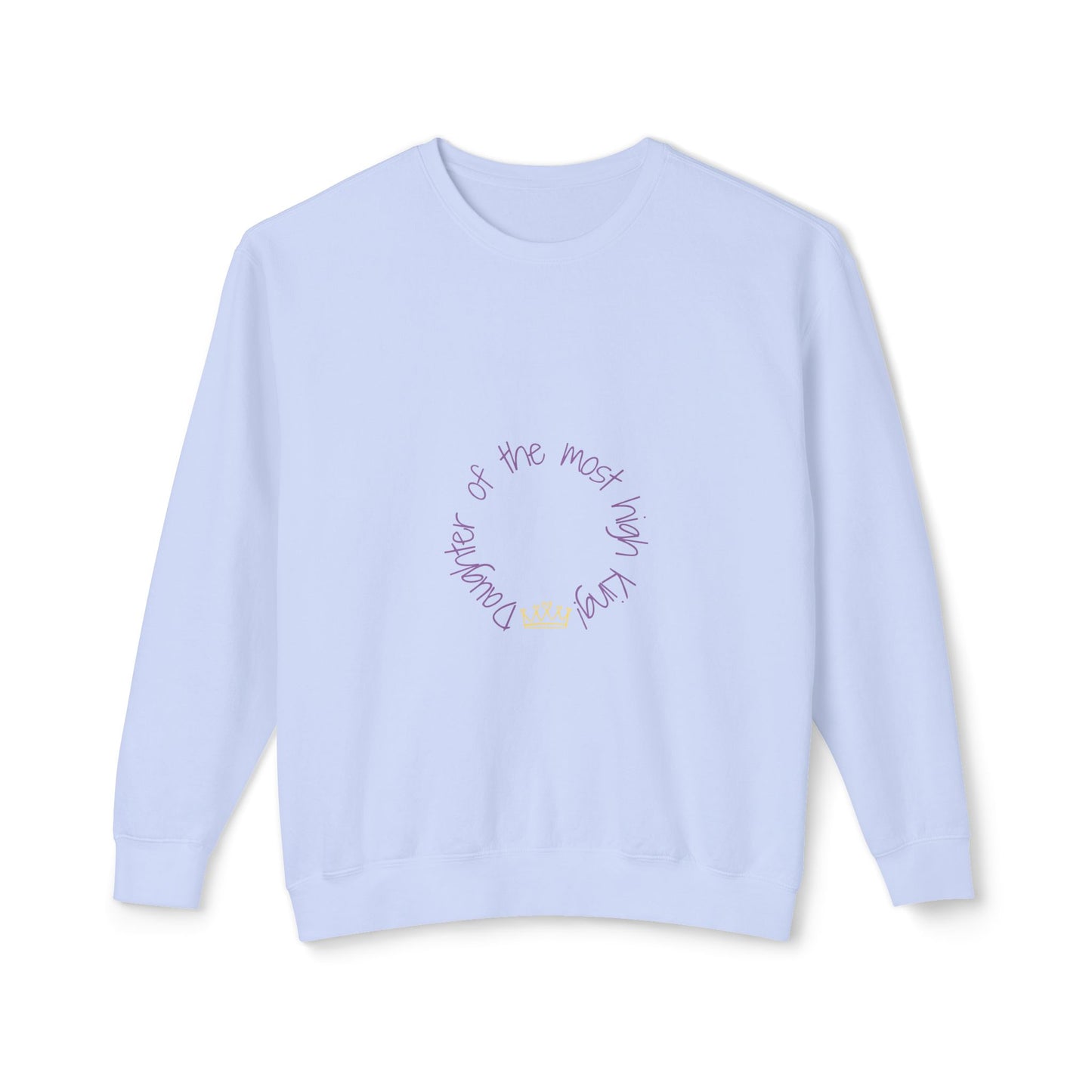 Unisex Lightweight Crewneck Sweatshirt - 'Daughter of the Most High King' Inspirational Design